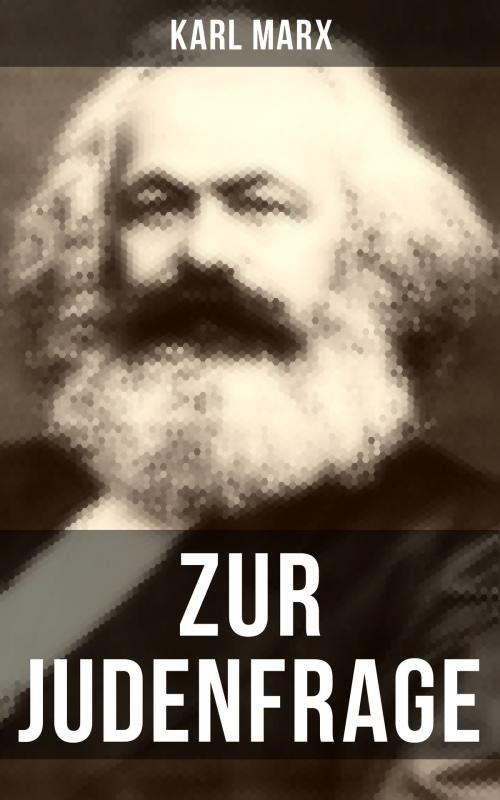 Cover of the book Zur Judenfrage by Karl Marx, Musaicum Books
