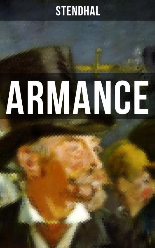 Cover of the book Armance by Stendhal, Musaicum Books