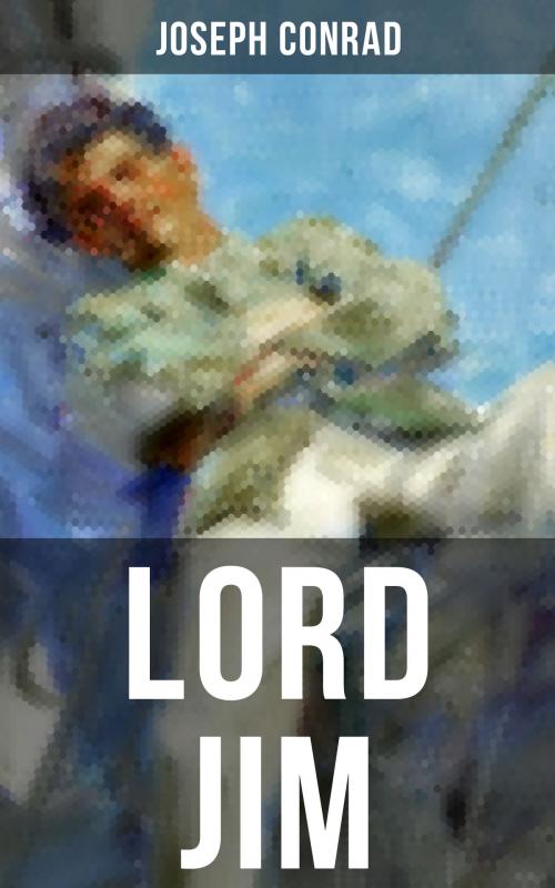 Cover of the book Lord Jim by Joseph Conrad, Musaicum Books