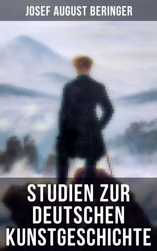 Cover of the book Studien zur Deutschen Kunstgeschichte by Josef August Beringer, Musaicum Books