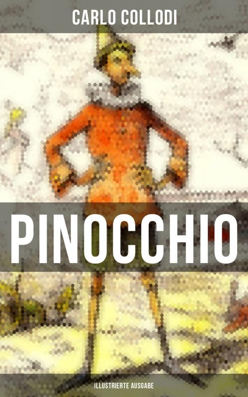 Cover of the book PINOCCHIO (Illustrierte Ausgabe) by Carlo Collodi, Musaicum Books