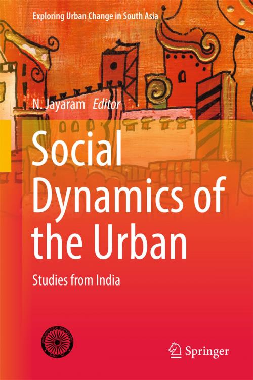 Cover of the book Social Dynamics of the Urban by , Springer India
