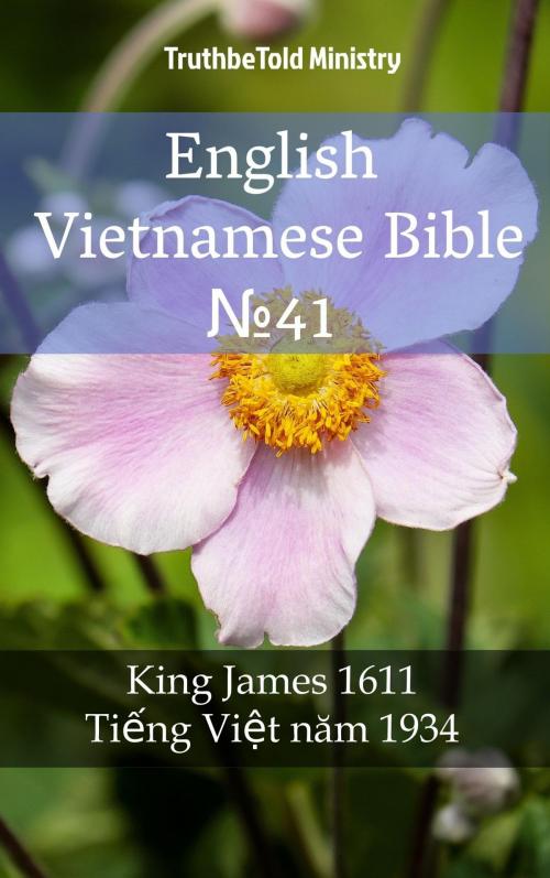 Cover of the book English Vietnamese Bible №4 by TruthBeTold Ministry, TruthBeTold Ministry