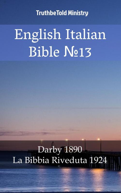 Cover of the book English Italian Bible №13 by TruthBeTold Ministry, PublishDrive