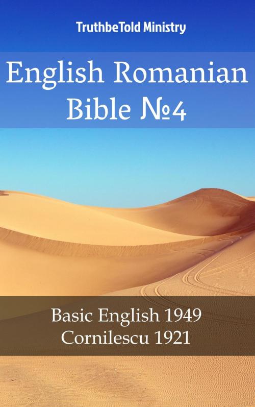 Cover of the book English Romanian Bible №4 by TruthBeTold Ministry, PublishDrive