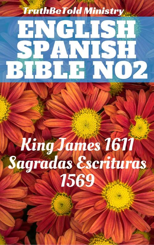 Cover of the book English Spanish Bible No2 by TruthBeTold Ministry, PublishDrive