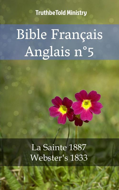Cover of the book Bible Français Anglais n°5 by TruthBeTold Ministry, PublishDrive