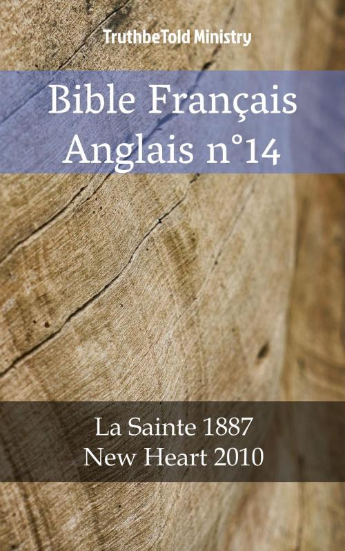 Cover of the book Bible Français Anglais n°14 by TruthBeTold Ministry, PublishDrive