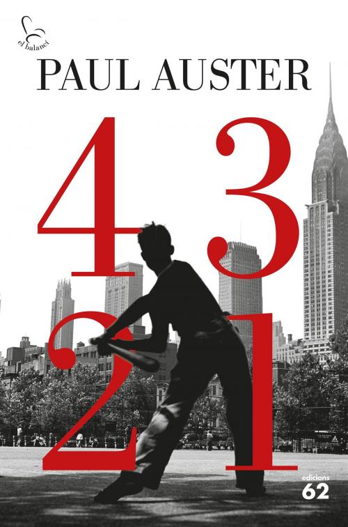 Cover of the book 4 3 2 1 (Edició en català) by Paul Auster, Grup 62