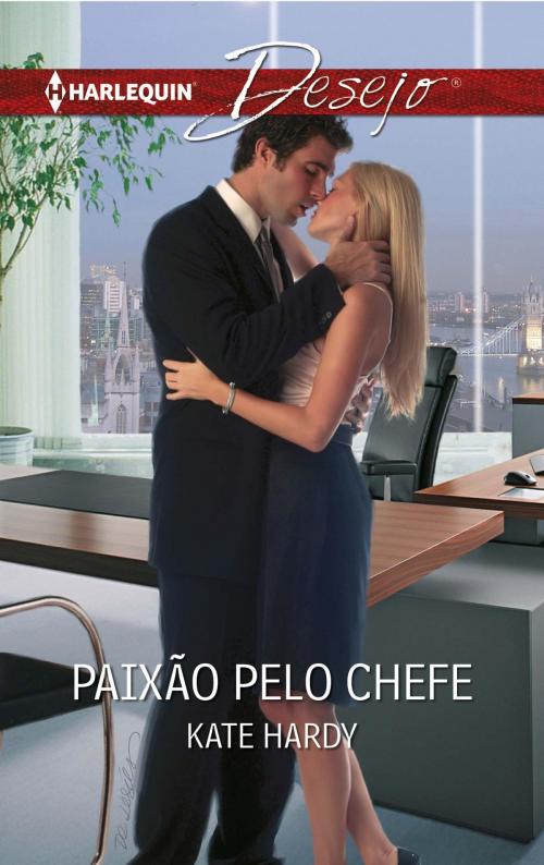 Cover of the book Paixão pelo chefe by Kate Hardy, Harlequin, uma divisão de HarperCollins Ibérica, S.A.