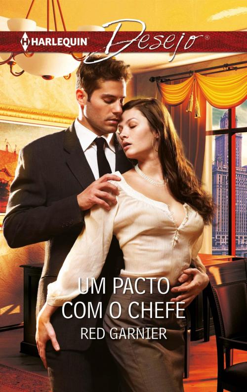 Cover of the book Um pacto com o chefe by Red Garnier, Harlequin, uma divisão de HarperCollins Ibérica, S.A.