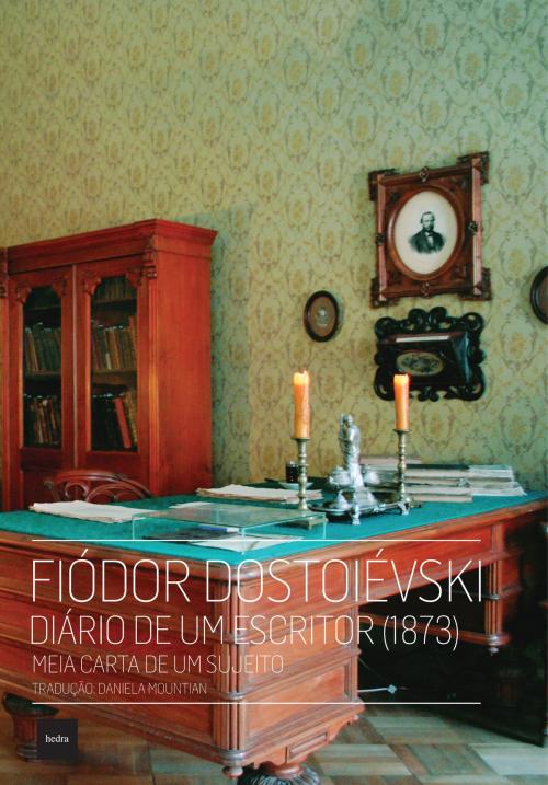 Cover of the book Diário de um escritor by Fiódor Dostoiévski, Hedra