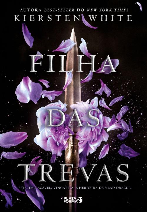 Cover of the book Filha das trevas by Kiersten White, Plataforma21