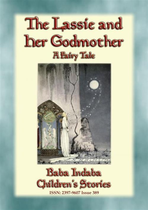 Cover of the book THE LASSIE AND HER GODMOTHER - A Scandinavian Fairy Tale by Anon E. Mouse, abela publishing