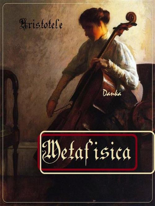 Cover of the book Metafisica by Aristotele, Publisher s19595