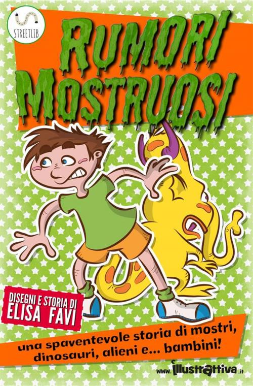 Cover of the book Rumori Mostruosi, libro illustrato per bambini by Elisa Favi, illustrAttiva