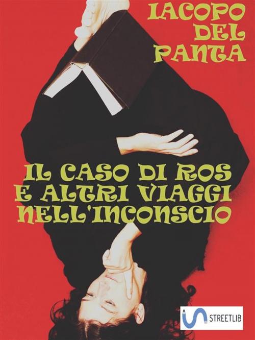 Cover of the book Il caso di Ros by Iacopo Del Panta, Iacopo Del Panta