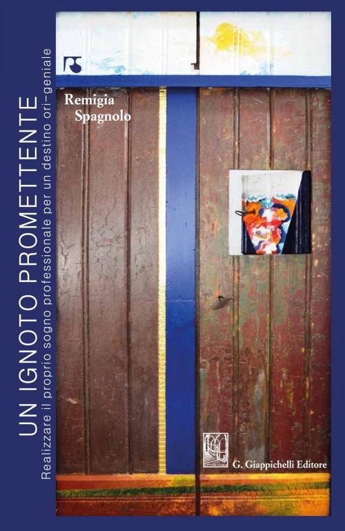 Cover of the book Un ignoto promettente by Remigia Spagnolo, Giappichelli Editore