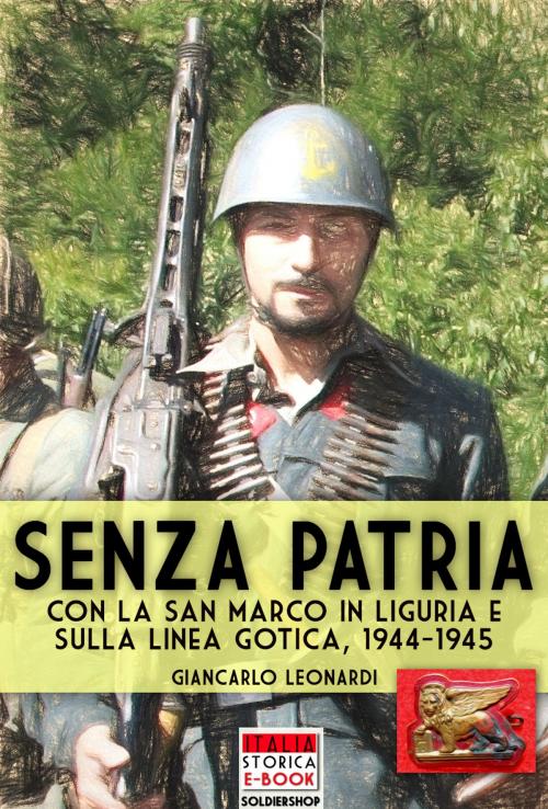 Cover of the book Senza patria by Giancarlo Leonardi, Soldiershop