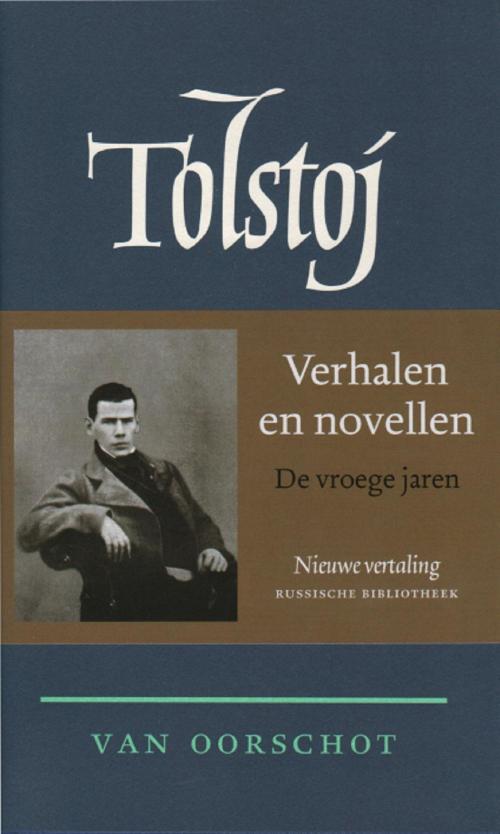 Cover of the book De vroege jaren by Lev Tolstoj, Uitgeverij G.A. Van Oorschot B.V.