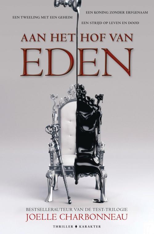Cover of the book Aan het hof van Eden by Joelle Charbonneau, Karakter Uitgevers BV