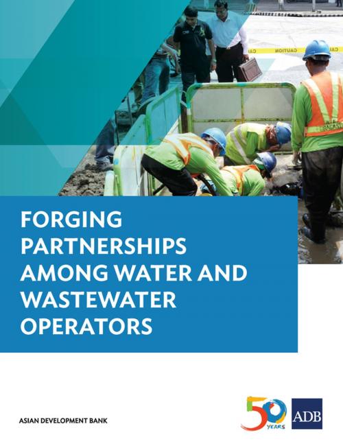 Cover of the book Forging Partnerships Among Water and Wastewater Operators by Asian Development Bank, Asian Development Bank