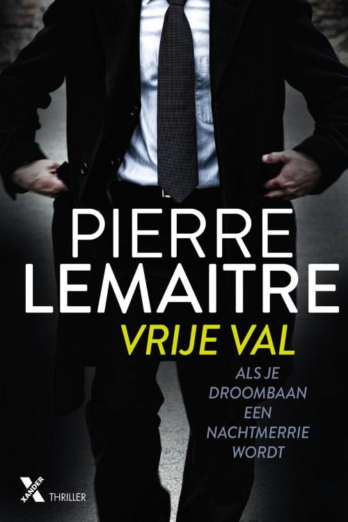 Cover of the book Vrije val by Pierre Lemaitre, Xander Uitgevers B.V.