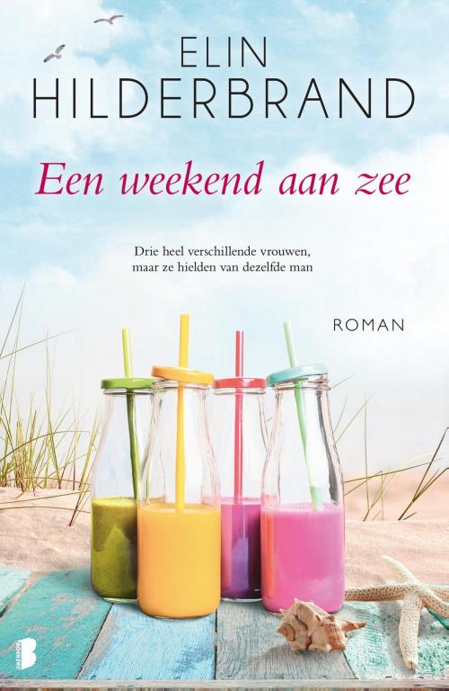 Cover of the book Een weekend aan zee by Elin Hilderbrand, Meulenhoff Boekerij B.V.