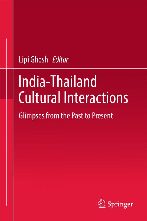Cover of the book India-Thailand Cultural Interactions by , Springer Singapore