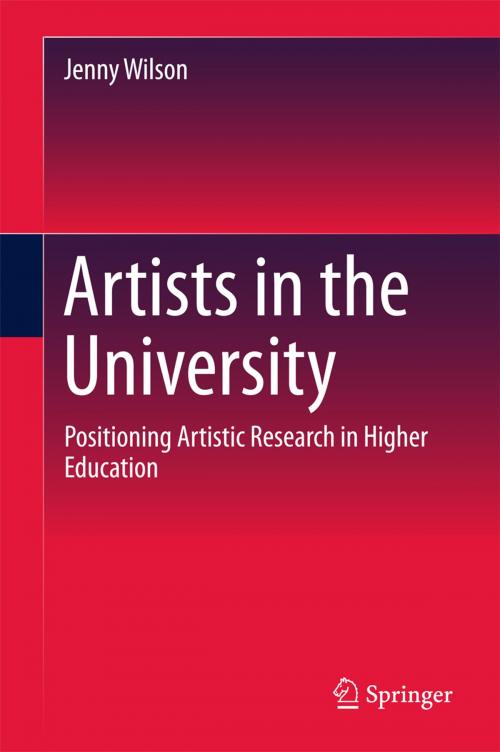 Cover of the book Artists in the University by Jenny Wilson, Springer Singapore