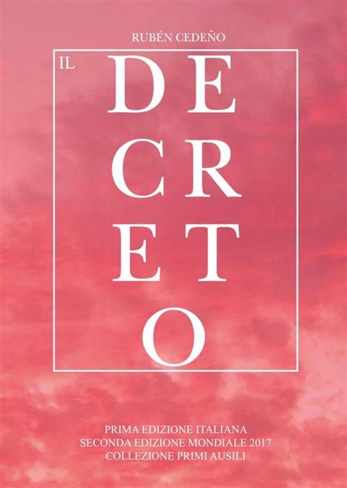 Cover of the book Il Decreto by Rubén Cedeño, Editorial Señora Porteña