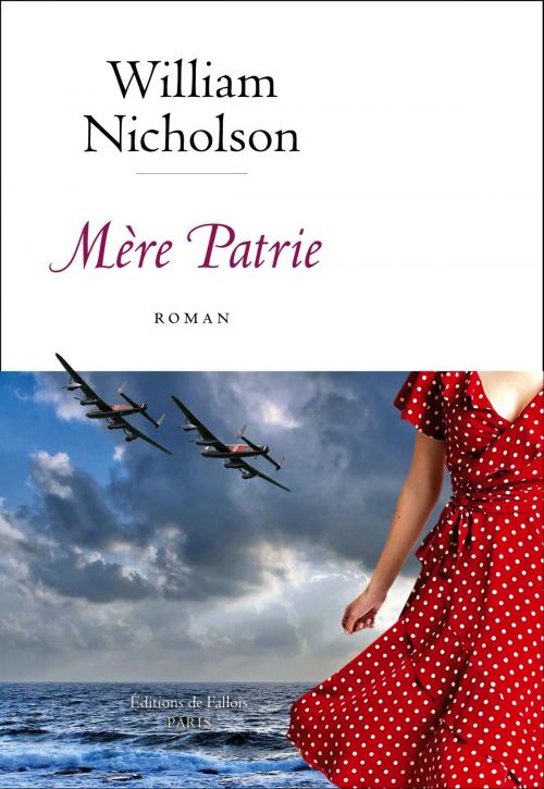Cover of the book Mère Patrie by William Nicholson, Editions de Fallois