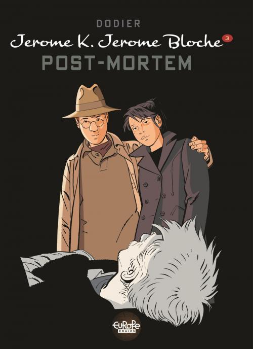 Cover of the book Jérôme K. Jérôme Bloche - Tome 23 - 3. Post-Mortem by Dodier, Dodier, Europe Comics