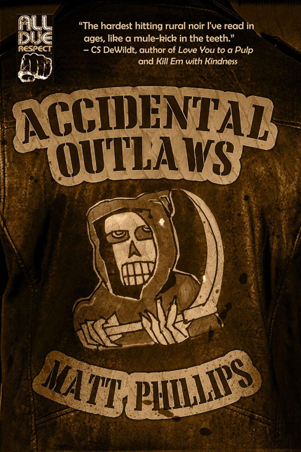 Big bigCover of Accidental Outlaws