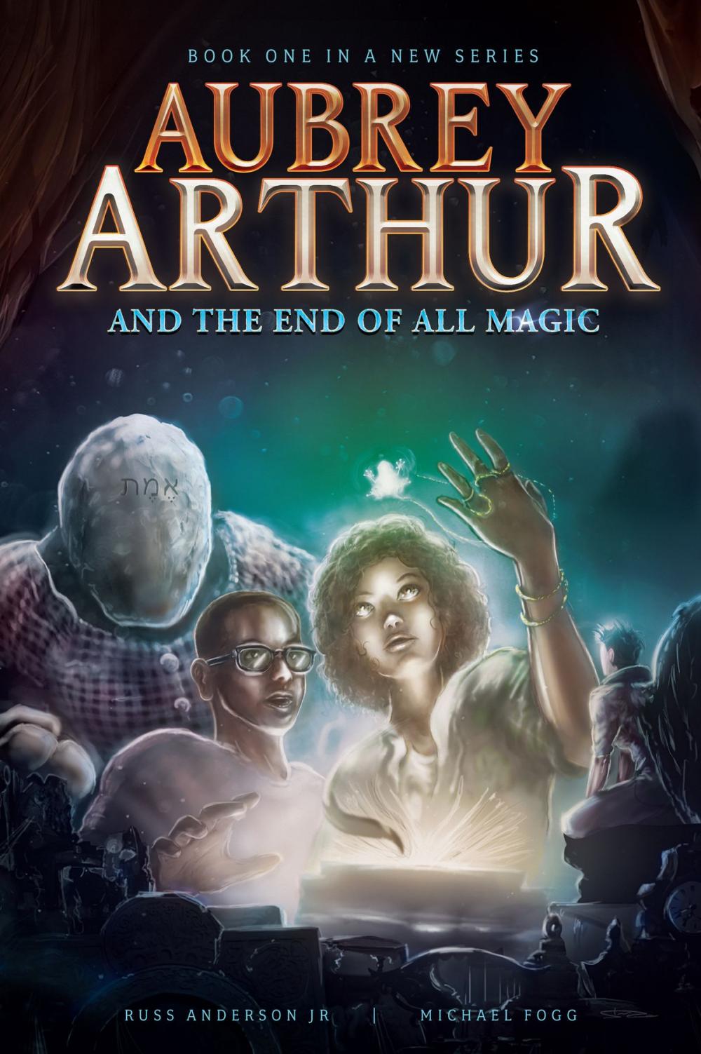 Big bigCover of Aubrey Arthur and the End of All Magic
