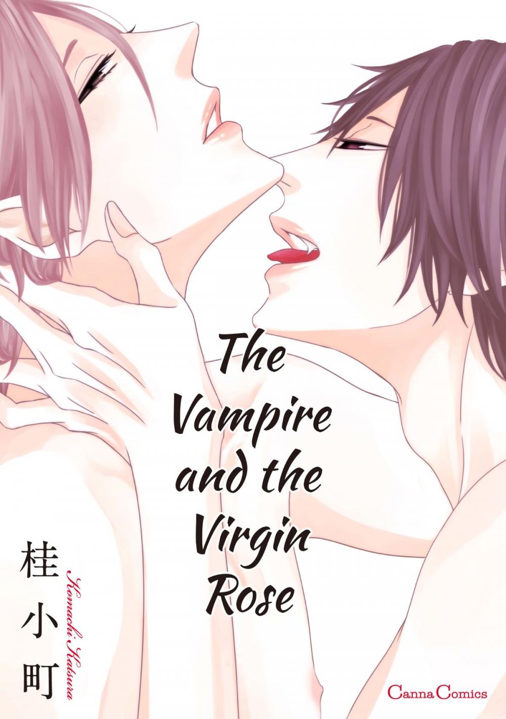 Big bigCover of The Vampire and the Virgin Rose (Yaoi Manga)