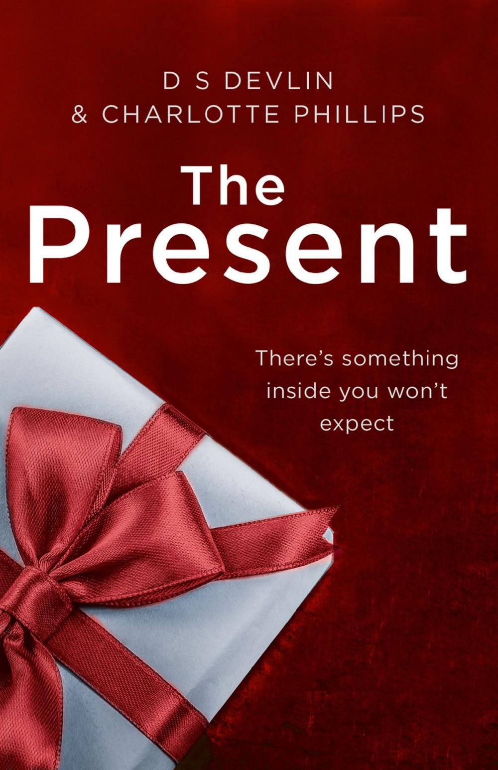 Big bigCover of The Present (The Present, Book 1)