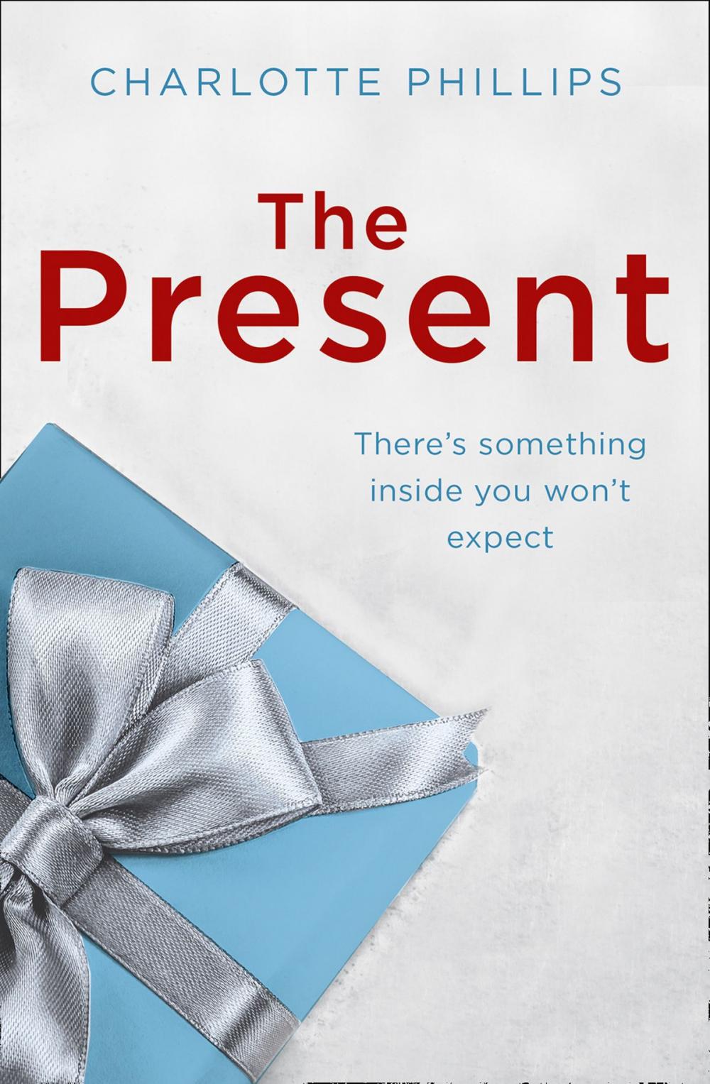 Big bigCover of The Present (The Present, Book 2)