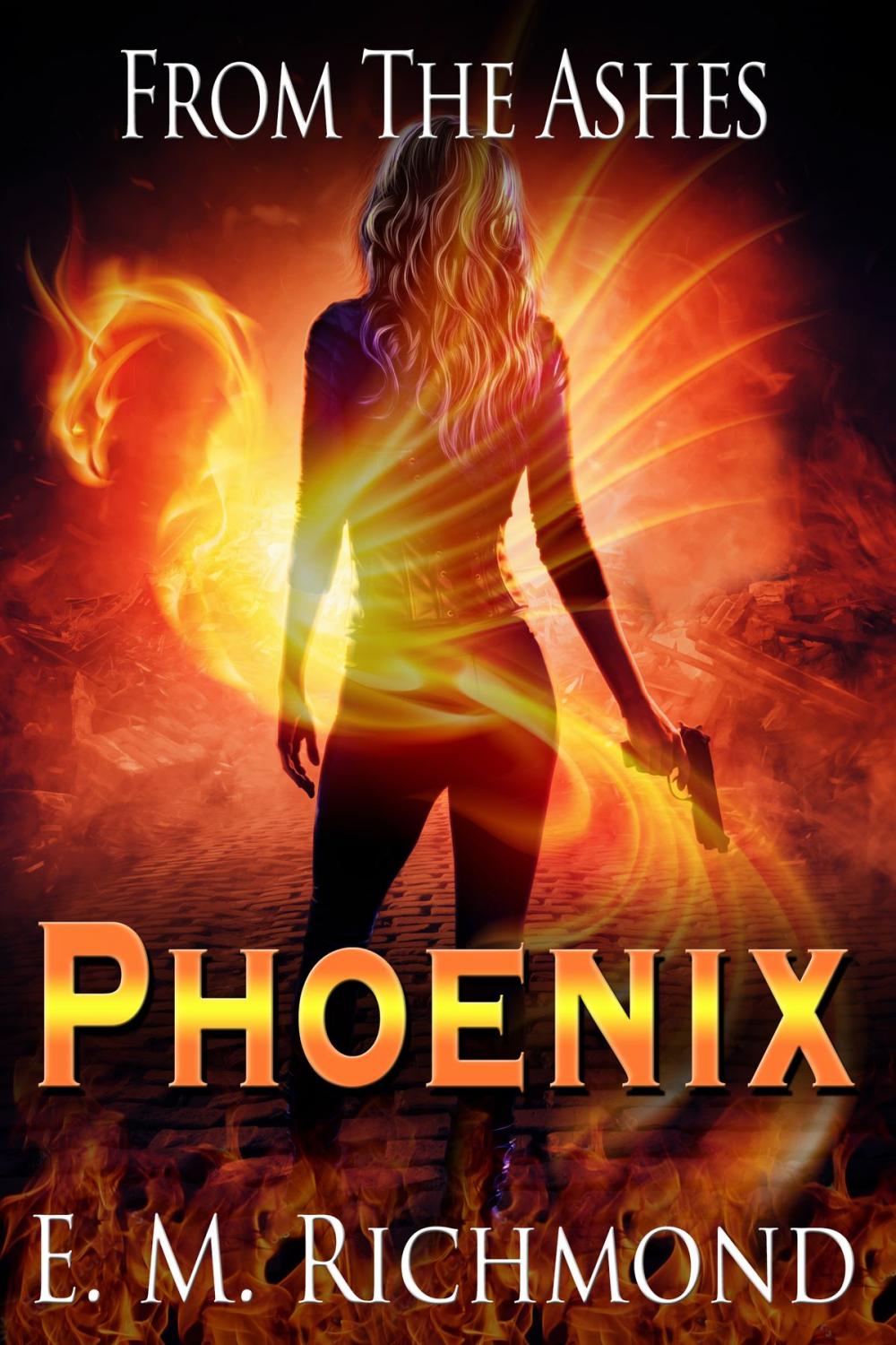 Big bigCover of From The Ashes: Phoenix