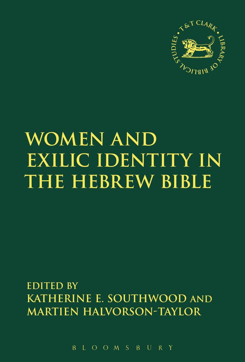 Big bigCover of Women and Exilic Identity in the Hebrew Bible