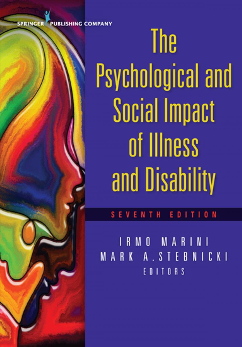Big bigCover of The Psychological and Social Impact of Illness and Disability, Seventh Edition
