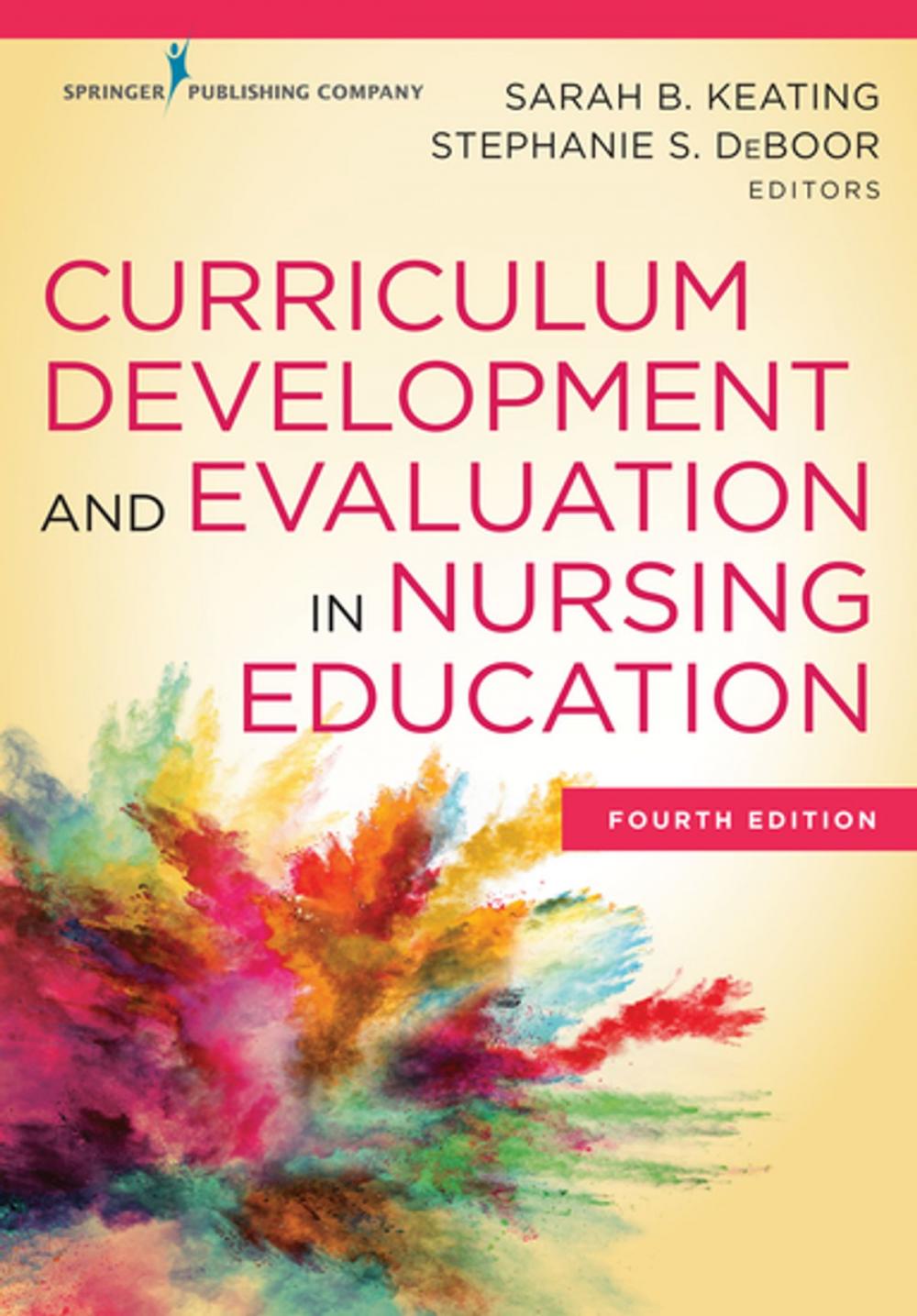 Big bigCover of Curriculum Development and Evaluation in Nursing Education, Fourth Edition