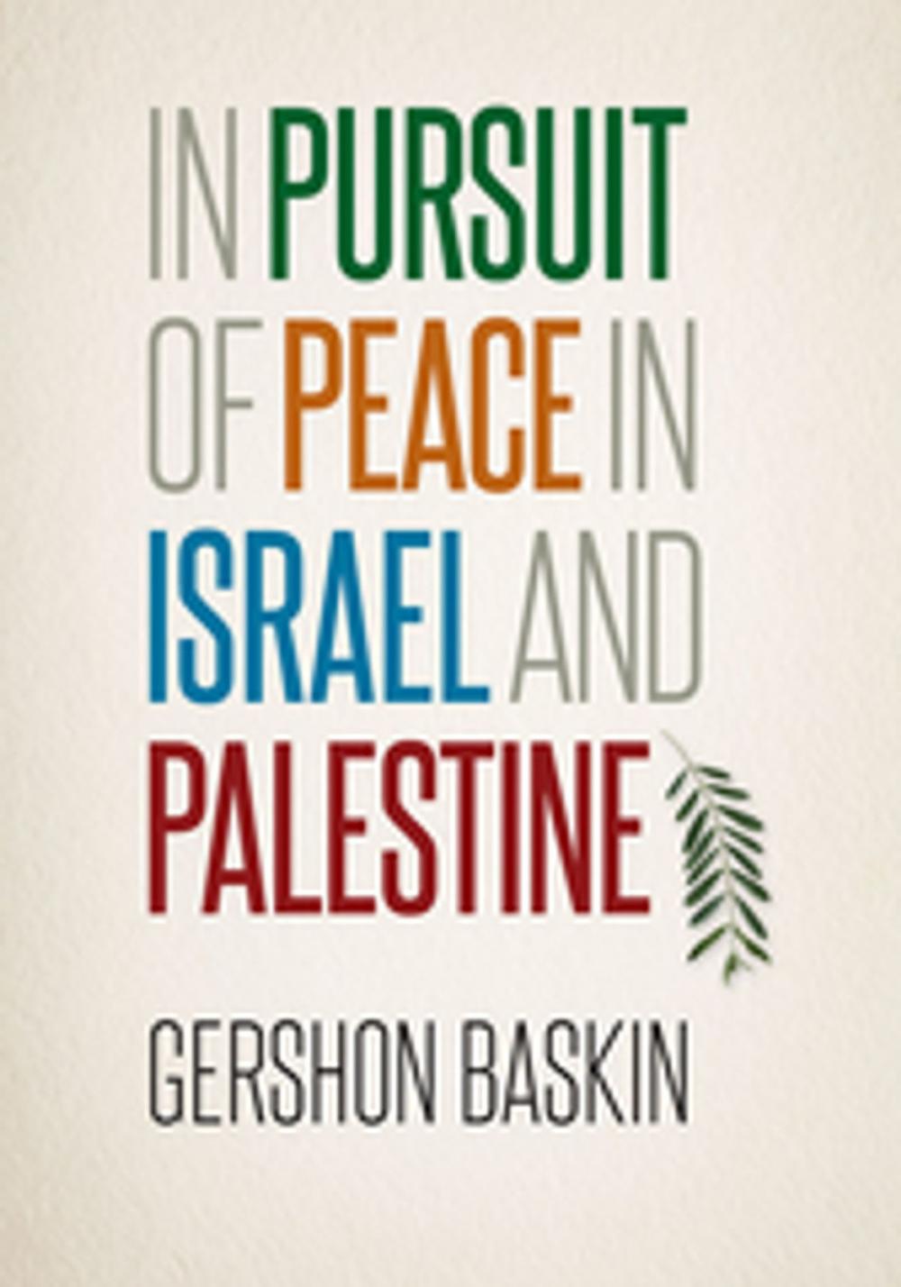 Big bigCover of In Pursuit of Peace in Israel and Palestine