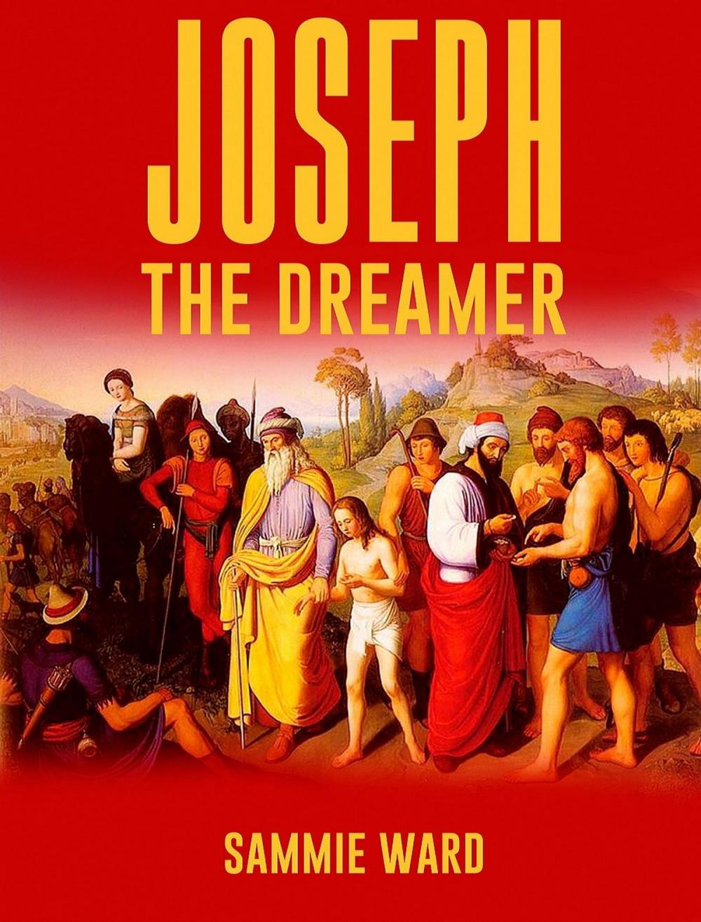 Big bigCover of Joseph The Dreamer (True Life) Book 3