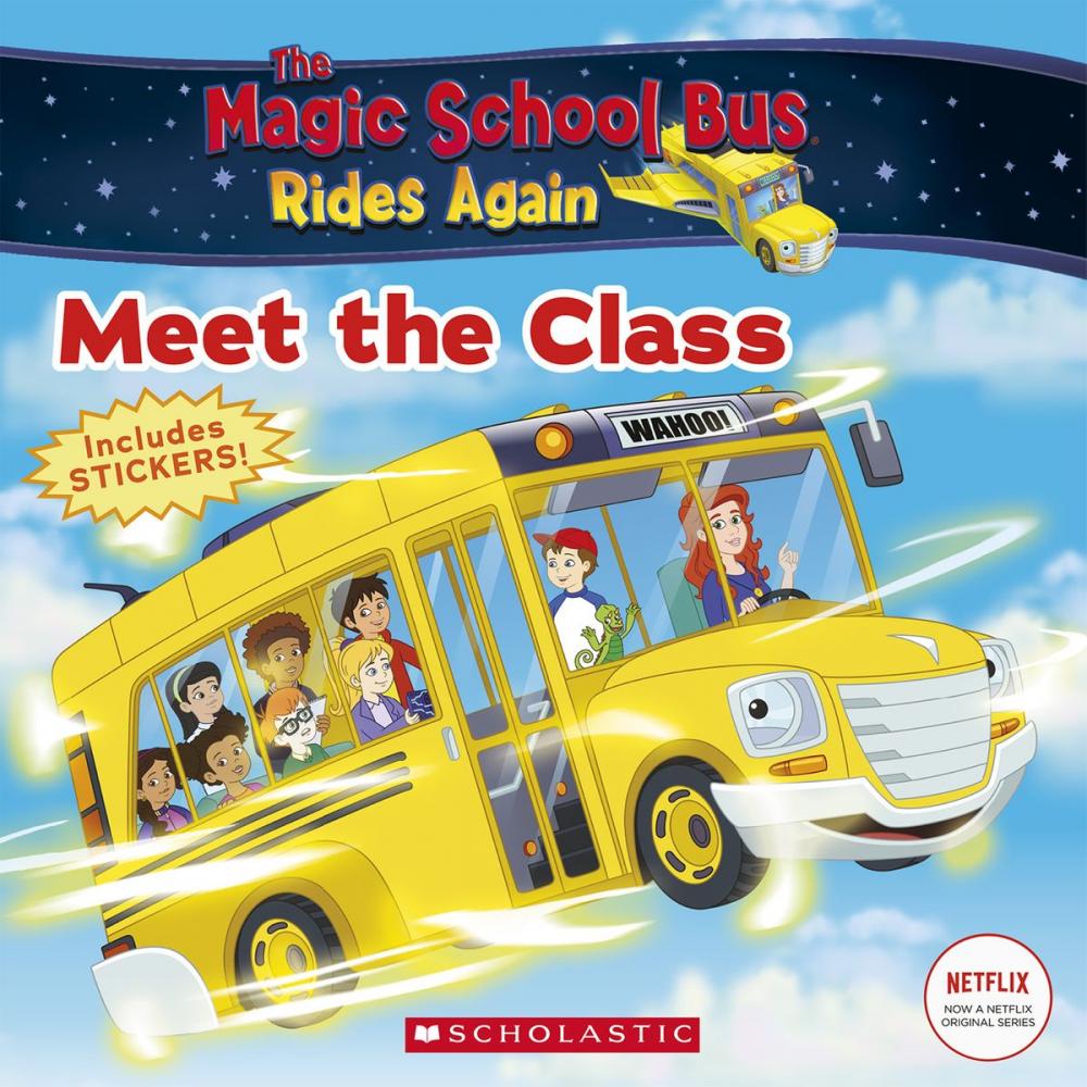 Big bigCover of The Meet the Class (The Magic School Bus Rides Again)