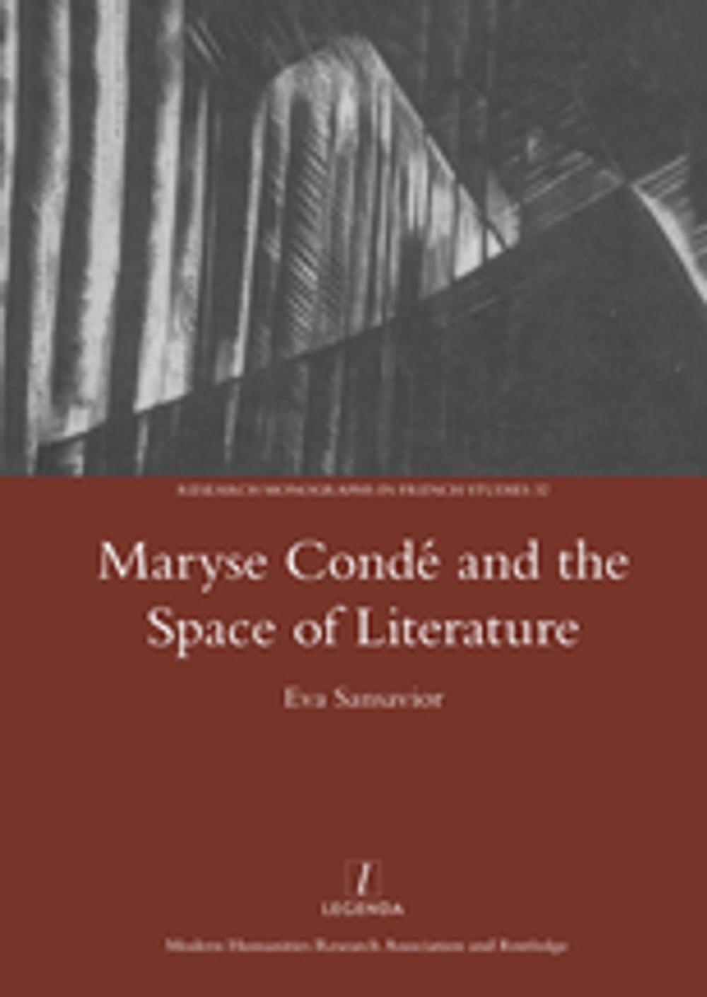 Big bigCover of Maryse Conde and the Space of Literature