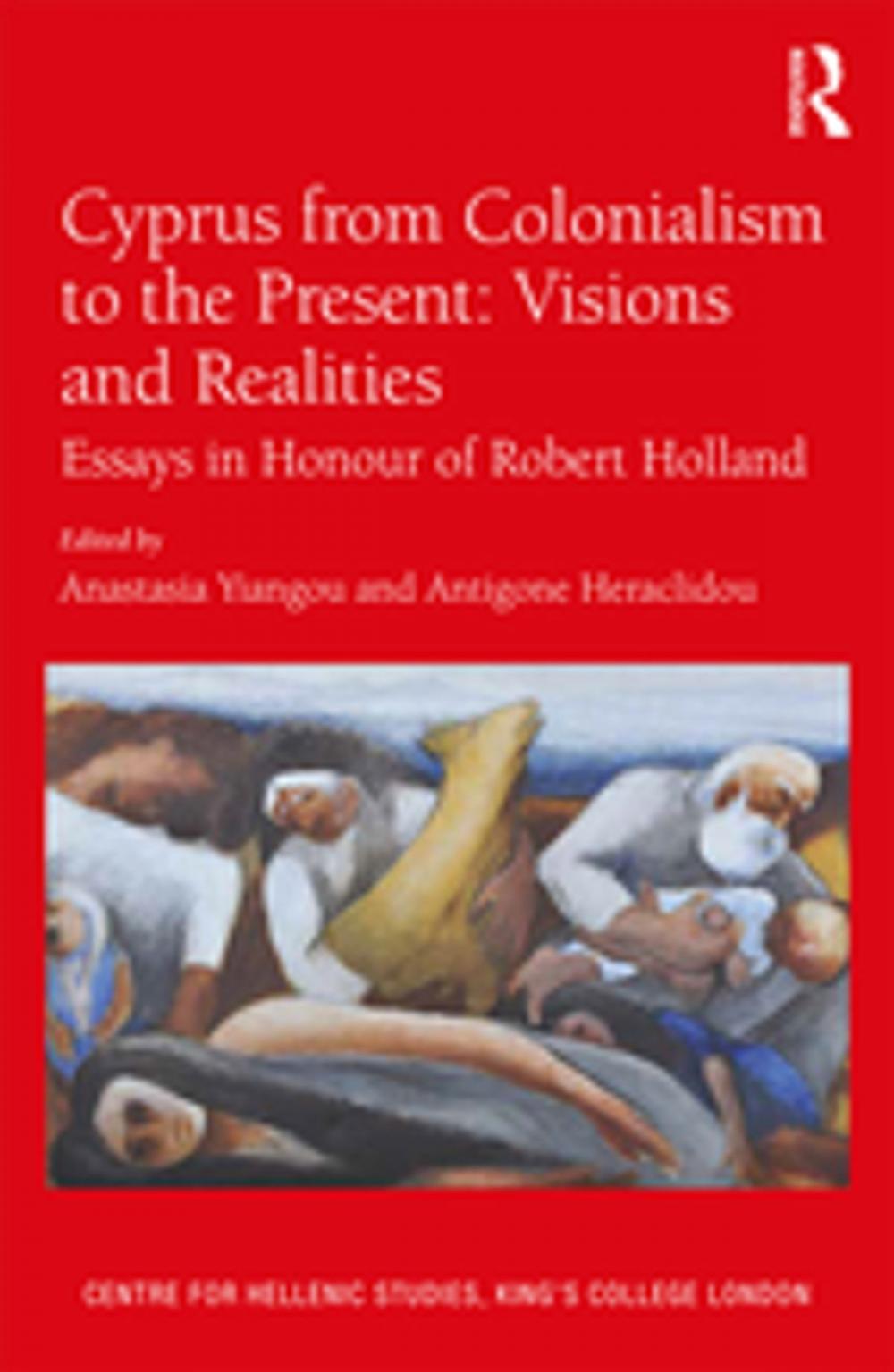 Big bigCover of Cyprus from Colonialism to the Present: Visions and Realities