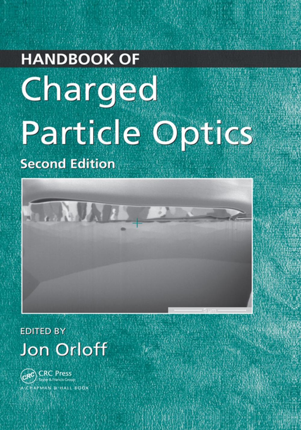 Big bigCover of Handbook of Charged Particle Optics