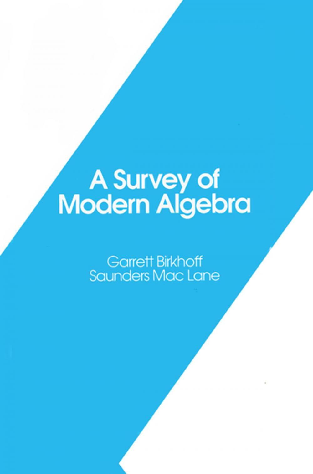Big bigCover of A Survey of Modern Algebra