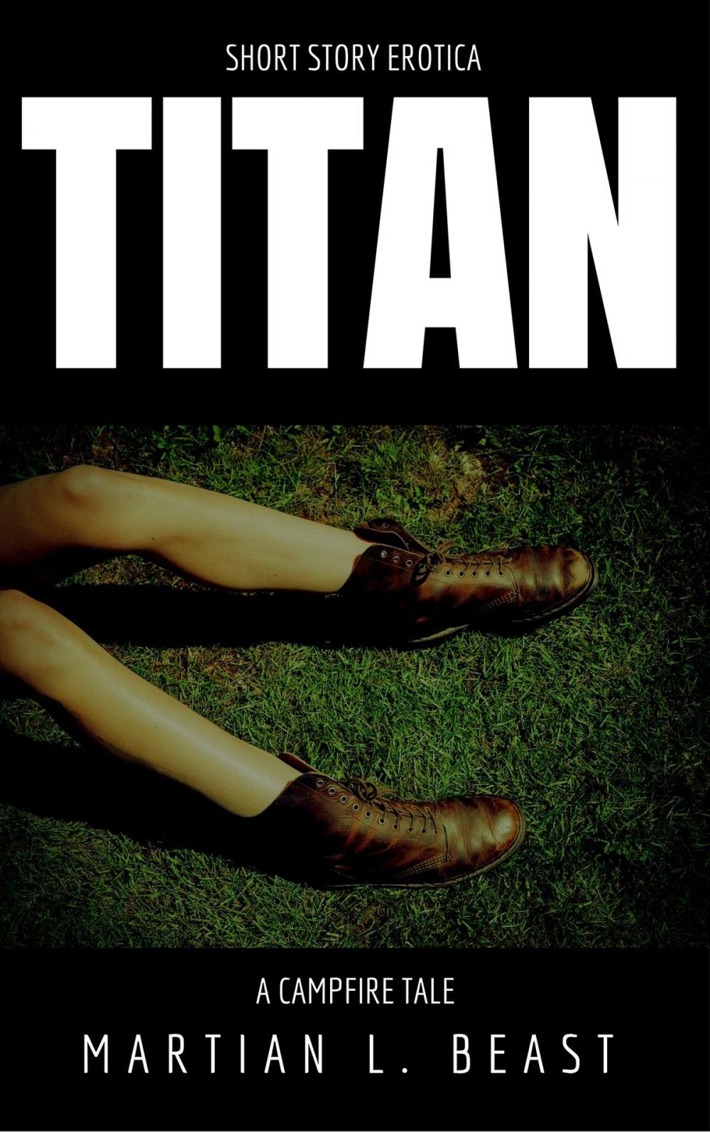 Big bigCover of Titan: A Campfire Tale